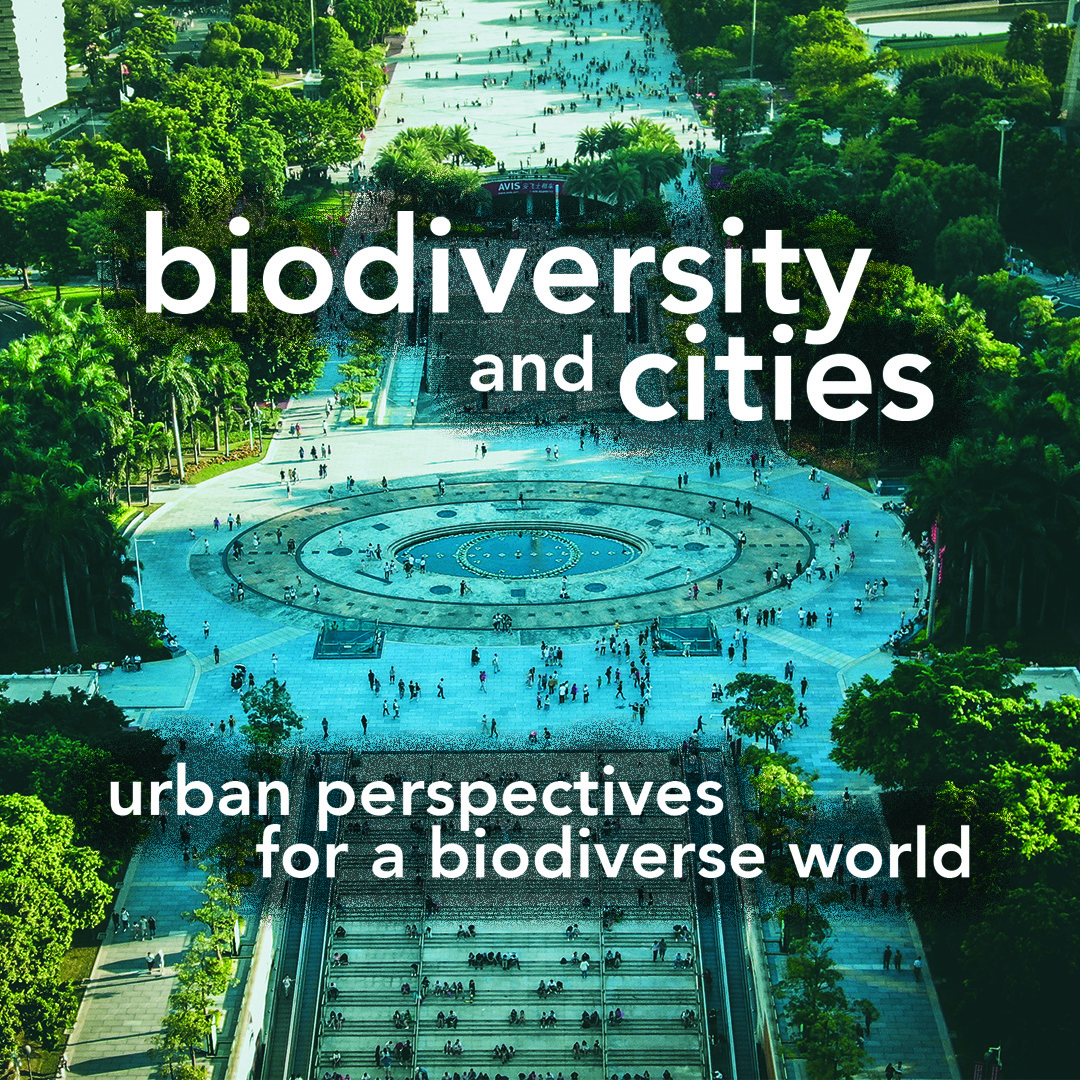 People, Prosperity & the Planet: Biodiversity & Cities