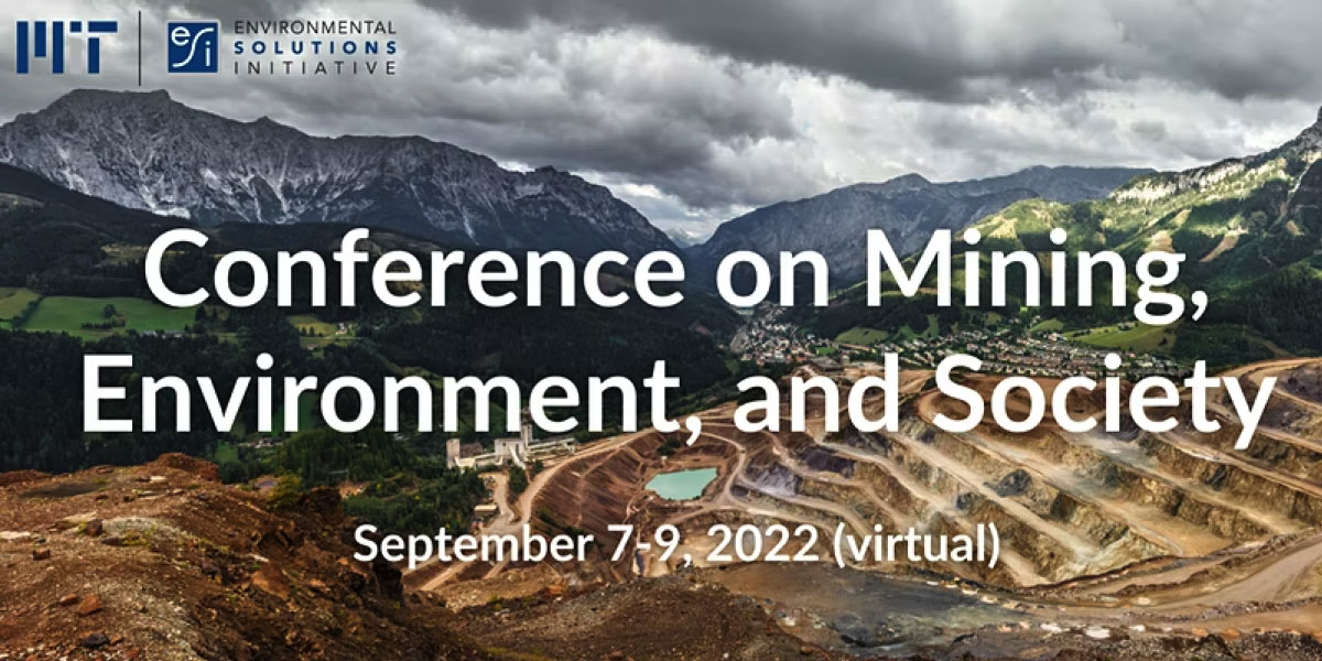 MIT Conference on Mining, Environment, and Society Environmental